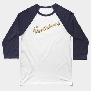 New Orleans in 1805 Baseball T-Shirt